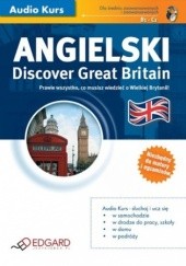 Okładka książki Angielski. Discover Great Britain praca zbiorowa
