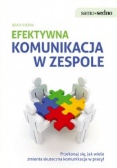 Okładka książki Efektywna komunikacja w zespole Beata Rzepka