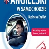 Okładka książki Angielski w samochodzie. Business English 