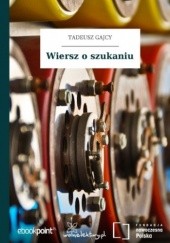 Okładka książki Wiersz o szukaniu Tadeusz Gajcy