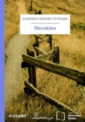 Okładka książki Herakles Kazimierz Przerwa-Tetmajer