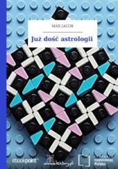 Okładka książki Już dość astrologii Max Jacob