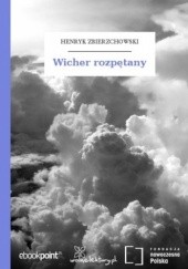 Okładka książki Wicher rozpętany Henryk Zbierzchowski