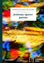 Okładka książki Jesienny spacer poetów Krzysztof Kamil Baczyński