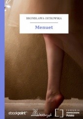 Okładka książki Menuet Bronisława Ostrowska