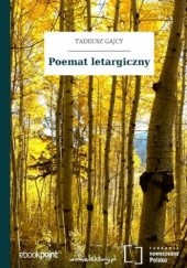 Okładka książki Poemat letargiczny Tadeusz Gajcy