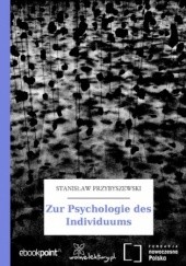 Okładka książki Zur Psychologie des Individuums Stanisław Przybyszewski
