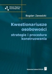 Okładka książki Kwestionariusze osobowości Bogdan Zawadzki
