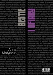 Okładka książki Bestie i ofiary Anna Małyszko