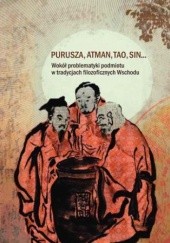 Okładka książki Purusza Atman Tao Sin Olena Łucyszyna, Maciej Zięba OP