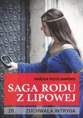 Okładka książki Saga rodu z Lipowej - tom 20 Piotr Rawinis Marian