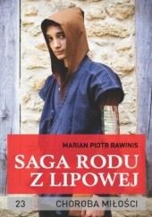 Okładka książki Saga rodu z Lipowej - tom 23 Piotr Rawinis Marian