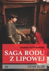 Okładka książki Saga rodu z Lipowej - tom 24 Piotr Rawinis Marian