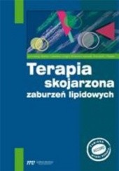 Okładka książki Terapia skojarzona zaburzeń lipidowych Barbara Cybulska, Longina Kłosiewicz-Latoszek