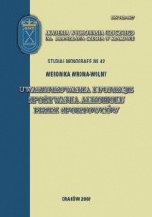 Okładka książki Uwarunkowania i funkcje spożywania alkoholu przez sportowców Wrona-Wolny Weronika