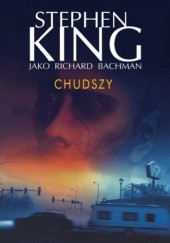 Okładka książki Chudszy (wyd. 2) Stephen King