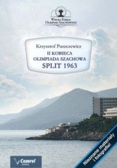 Okładka książki II Kobieca Olimpiada Szachowa - Split 1963 Puszczewicz Krzysztof