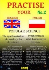 Okładka książki Practise Your English - Polish - Popular Science - Zeszyt No.2 Ryszard Waluś
