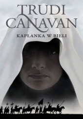Okładka książki Kapłanka w bieli Trudi Canavan