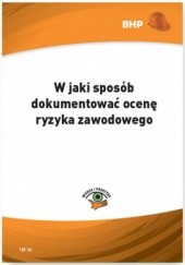 Okładka książki W jaki sposób dokumentować ocenę ryzyka zawodowego Zieliński Lesław