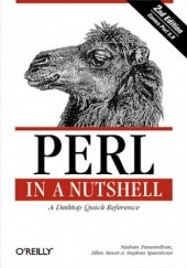 Okładka książki Perl in a Nutshell. A Desktop Quick Reference. 2nd Edition Siever Ellen, Patwardhan Nathan, Spainhour Stephen