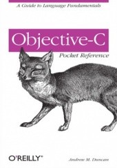 Okładka książki Objective-C Pocket Reference Andrew Duncan