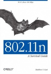 Okładka książki 802.11n: A Survival Guide S. Gast Matthew