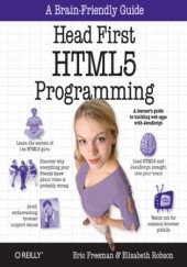 Okładka książki Head First HTML5 Programming. Building Web Apps with JavaScript Eric Freeman, Elisabeth Robson