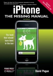 Okładka książki iPhone: The Missing Manual. Covers the iPhone 3G. 2nd Edition David Pogue