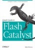 Okładka książki Quick Guide to Flash Catalyst Elmansy Rafiq