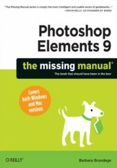Okładka książki Photoshop Elements 9: The Missing Manual Barbara Brundage