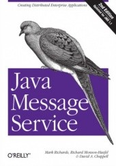 Okładka książki Java Message Service. 2nd Edition A Chappell David, Richards Mark, Richard Monson-Haefel