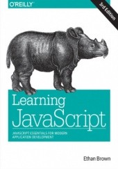 Okładka książki Learning JavaScript. JavaScript Essentials for Modern Application Development. 3rd Edition Brown Ethan