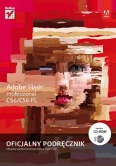 Okładka książki Adobe Flash Professional CS6/CS6PL. Oficjalny podręcznik Adobe Creative Team