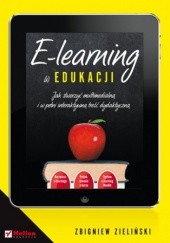 E-learning w edukacji. Jak stworzyć multimedialną i w pełni interaktywną treść dydaktyczną