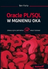 Okładka książki Oracle PL/SQL w mgnieniu oka Ben Forta
