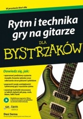 Okładka książki Rytm i technika gry na gitarze dla bystrzaków Serna Desi