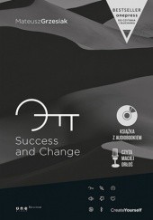 Okładka książki Success and Change (Wydanie ekskluzywne + Audiobook mp3) Mateusz Grzesiak