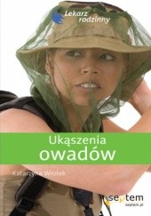 Okładka książki Ukąszenia owadów. Lekarz rodzinny Katarzyna Wrotek