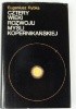 Okładka książki Cztery wieki rozwoju myśli kopernikańskiej Eugeniusz Rybka
