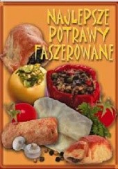 Okładka książki Najlepsze potrawy faszerowane Tadeusz Barowicz