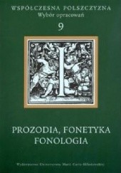 Okładka książki Prozodia, fonetyka, fonologia praca zbiorowa