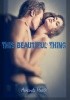 Okładka książki This Beautiful Thing Amanda Heath