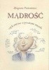 Okładka książki Mądrość czyli świetne wyposażenie umysłu Zbigniew Pietrasiński