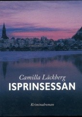 Okładka książki Isprinsessan Camilla Läckberg
