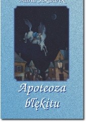 Okładka książki Apoteoza błękitu Maria Szkwarek