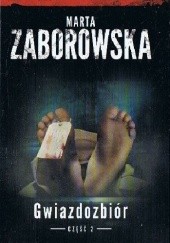 Okładka książki Gwiazdozbiór. Cz. 2 Marta Zaborowska