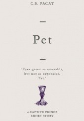 Okładka książki Pet C.S. Pacat
