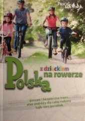 Okładka książki Polska z dzieckiem na rowerze praca zbiorowa