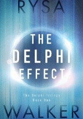 Okładka książki The Delphi Effect Rysa Walker